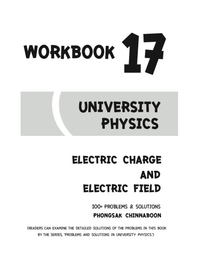 University Physics Workbook: Chapter 17 Electric Charge and Electric Field