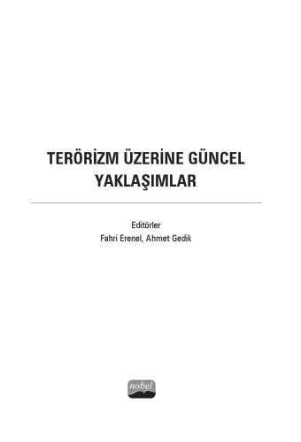 Terörizm Üzerine Güncel Yaklaşımlar