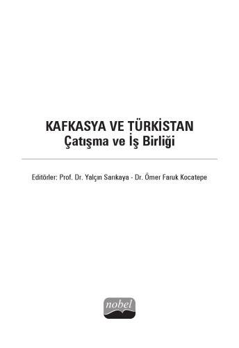 Kafkasya ve Türkistan: Çatışma ve İşbirliği