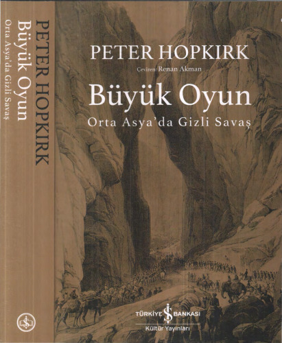 Büyük Oyun: Orta Asya'da Gizli Savaş