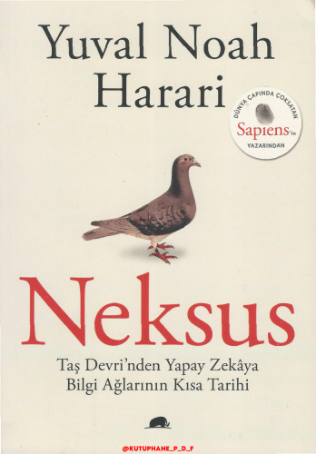 Neksus - Taş Devri’nden Yapay Zekaya Bilgi Ağlarının Kısa Tarihi