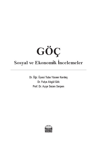 Göç: Ekonomik ve Sosyal İncelemeler
