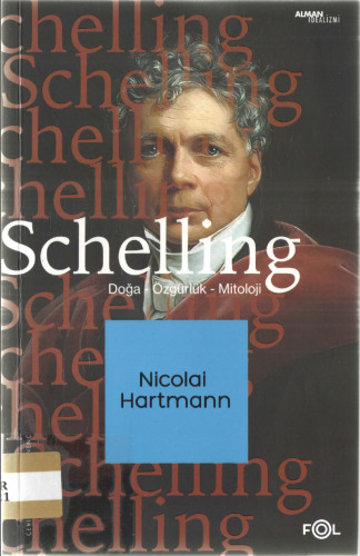 Schelling Doğa Özgürlük Mitoloji