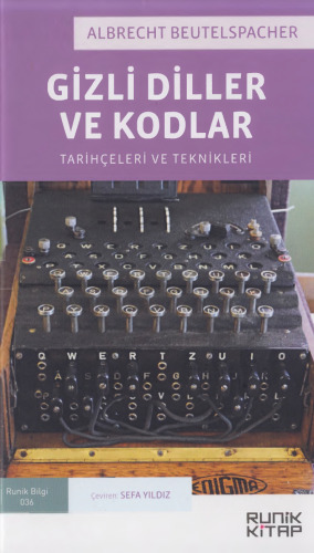 Gizli Diller ve Kodlar: Tarihçeleri ve Teknikleri