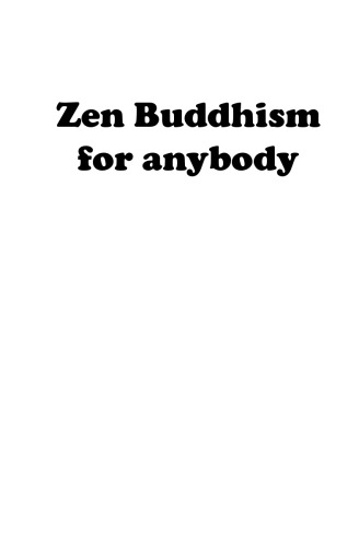 Zen Buddhism for anybody Vol. 3