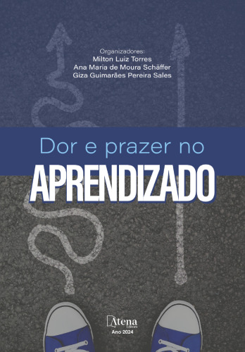 Dor e prazer no aprendizado