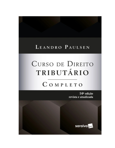 Curso de Direito Tributário Completo