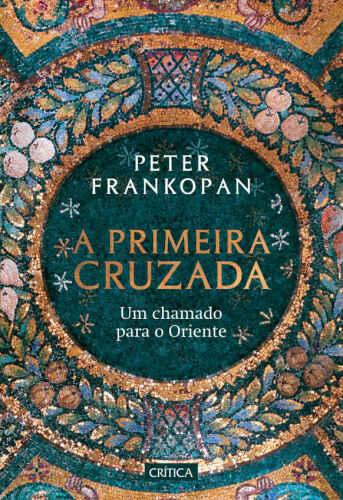 A Primeira Cruzada