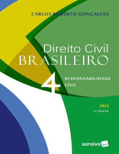 Direito Civil Brasileiro, Volume 4, Responsabilidade Civil