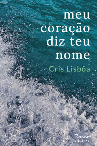 Meu coração diz teu nome