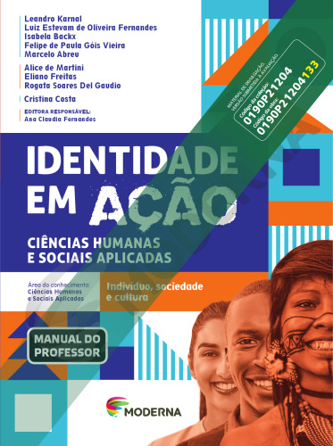 Identidade em ação : ciências humanas e sociais aplicadas. Volume 1: Indivíduo, sociedade e cultura [manual do professor]