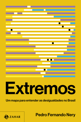 Extremos: Um mapa para entender as desigualdades no Brasil