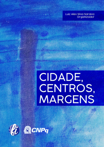 Cidades, centros, margens