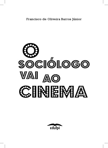 O Sociólogo vai ao cinema