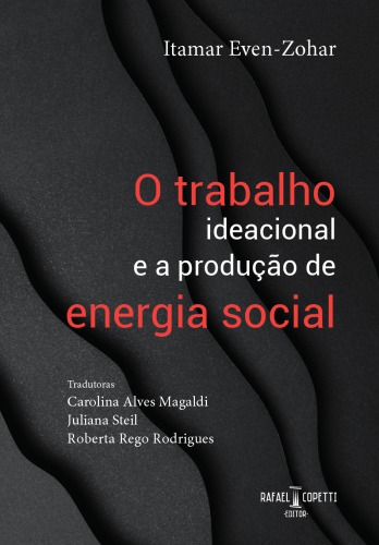 O trabalho ideacional e a produção de energia social: Intelectuais