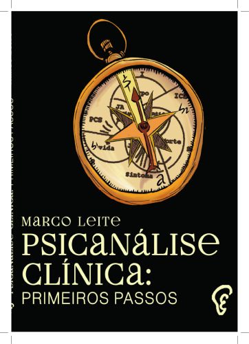Psicanálise Clínica: Primeiros Passos