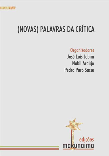 (Novas) Palavras da crítica