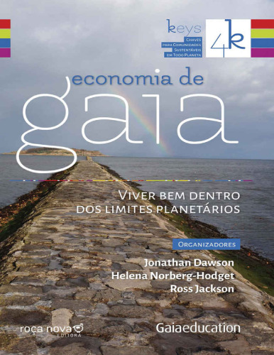 Economia de Gaia: Viver bem Dentro dos Limites Planetários