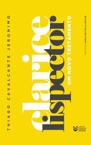 Clarice Lispector: um novo testamento