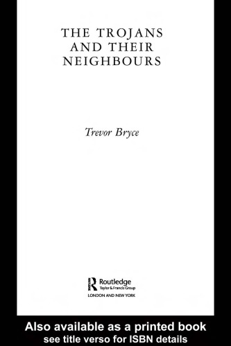The Trojans and their neighbours