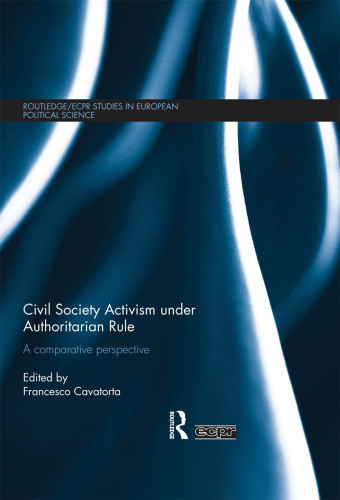 Civil Society Activism Under Authoritarian Rule
