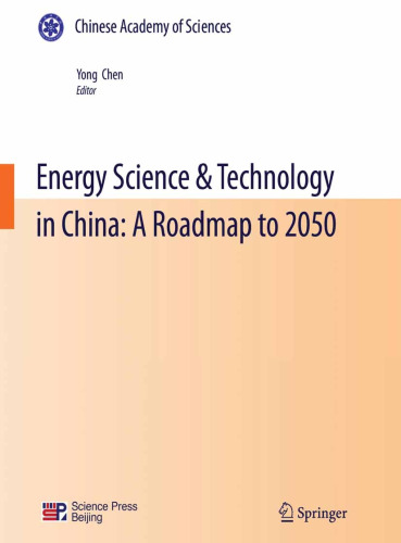 Energy Science & Technology in China: A Roadmap to 2050