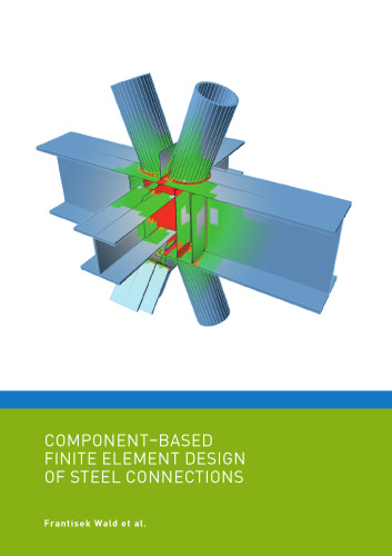 Component-based finite element design of steel connections