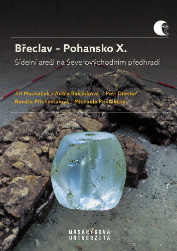 Břeclav – Pohansko X. Sídelní areál na Severovýchodním předhradí: Archeologické výzkumy v letech 2008–2016