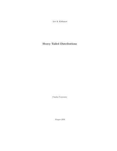 Heavy tailed distributions