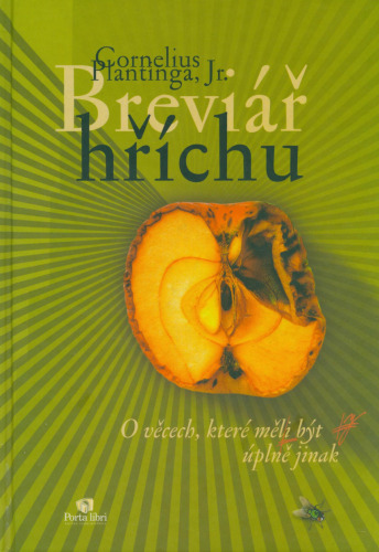 Breviář hříchu : o věcech, které měli být úplně jinak