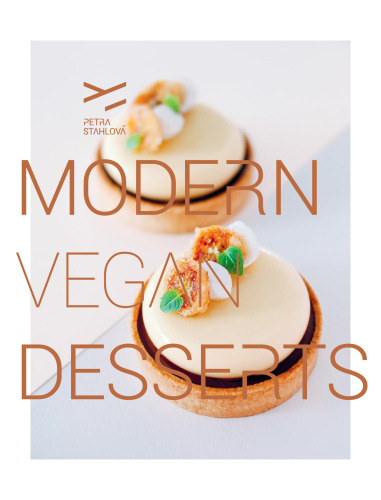 Modern Vegan Desserts