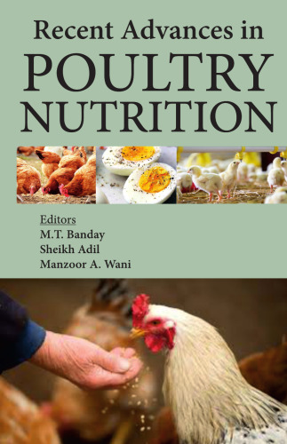 Recent Advances In Poultry Nutrition