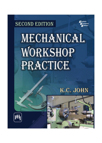 Mechanical Workshop Practice