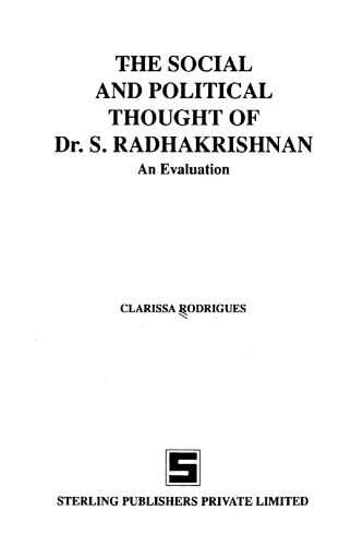 The social and political thought of Dr. S. Radhakrishnan : an evaluation
