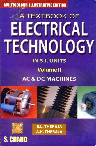 Textbook of Electrical Technology: AC and DC Machines