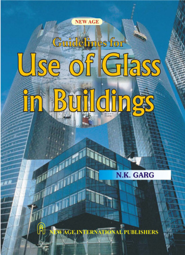 Guidelines for Use of Glass in Buildings