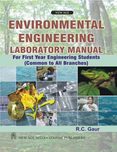 Environmental Engineering Laboratory Manual: For First Year Engineering Students (Common to All Branches)