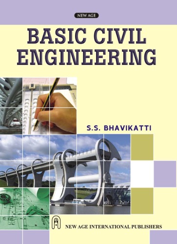 Basic Civil Engineering (As per the syllabus of RGPV, Bhopal)