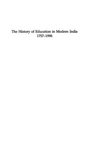 The history of education in modern India, 1757-1998