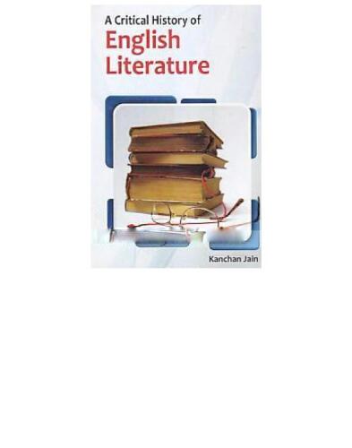 A Critical History of English Literature