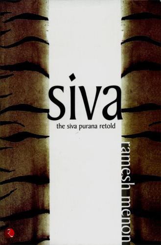 Shiva: The Siva Purana Retold