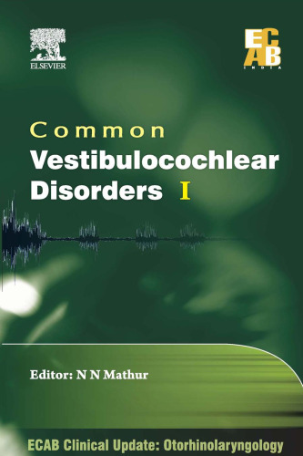 Common Vestibular Disorders - I - ECAB Clinical Update: Otorhinolaryngology