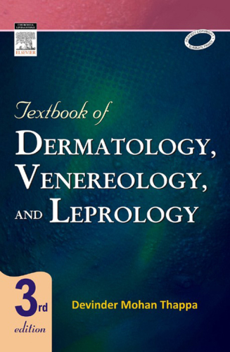 Textbook of Dermatology, Venereology, and Leprology