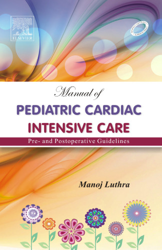 Manual of Pediatric Cardiac Intensive Care