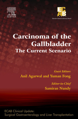Carcinoma of the Gallbladder: The Current Scenario - ECAB