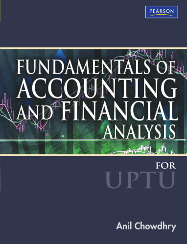 Fundamentals of Accounting and Financial Analysis (For U.P.T.U.)