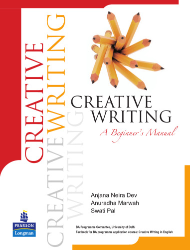 Creative Writing : A Beginner's Manual
