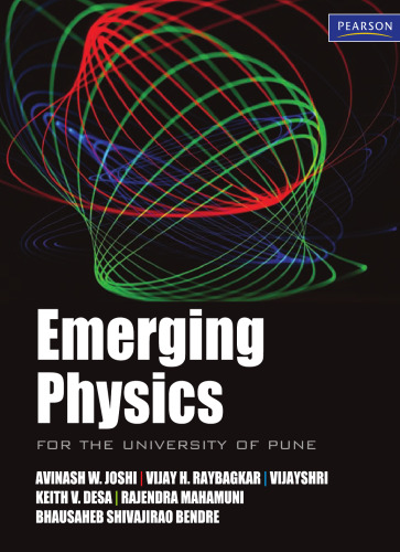 Emerging Physics (For the University of Pune)