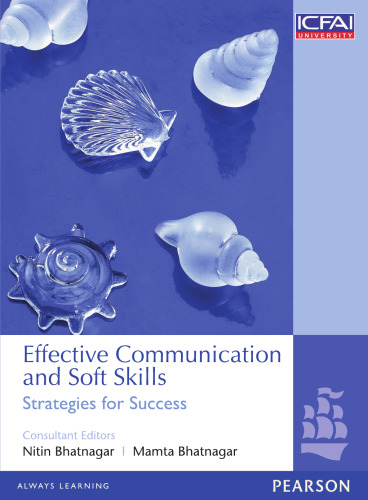 Effective Communication & Soft Skills : Strategies For Success