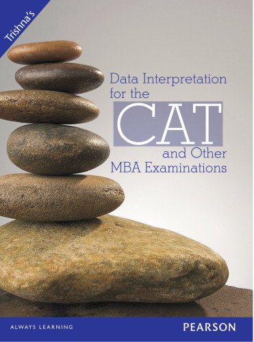 Data Interpretation for the CAT and Other MBA Examinations